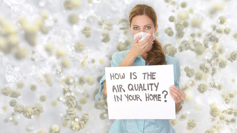 woman holding a face mask over her mouth and a sign that reads " How is the air quality in your home?"